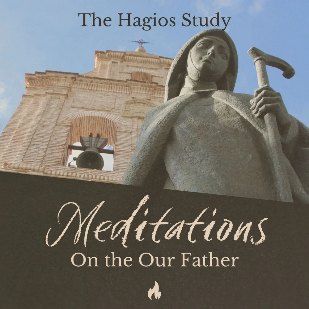 Meditations on the Our Father